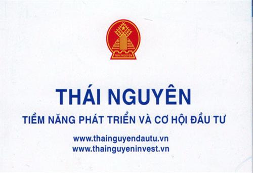 Thái Nguyên: Tiềm năng phát triển và cơ hội đầu tư