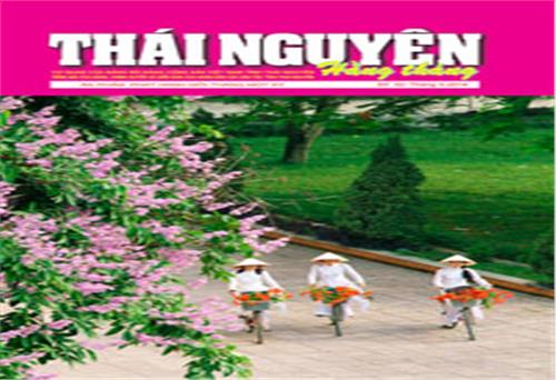 Đón đọc Thái Nguyên Hằng tháng số 32