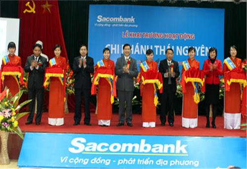 Khai trương Chi nhánh Sacombank tại Thái Nguyên