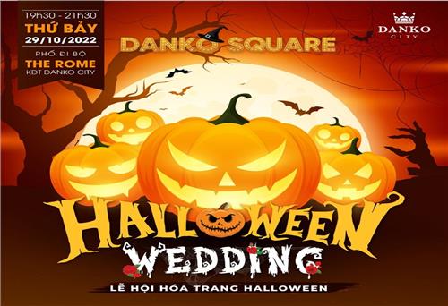 Chào đón Lễ hội Halloween đặc biệt tại Danko City
