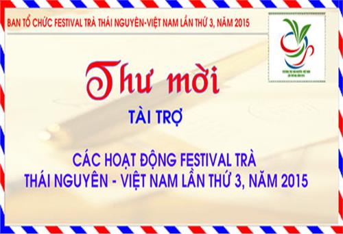 Thư mời tài trợ các hoạt động Festival Trà Thái Nguyên - Việt Nam lần thứ 3, năm 2015