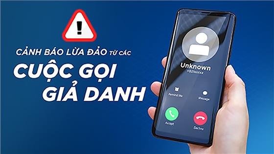 Cảnh giác hành vi giả danh để trục lợi