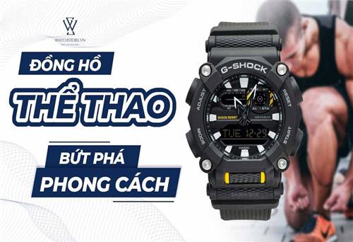 Đồng hồ thể thao - Sự bứt phá về phong cách