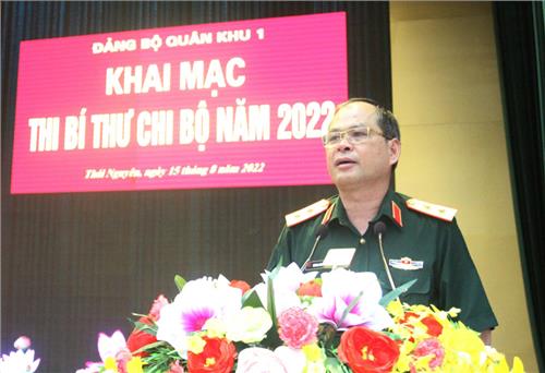 Đảng ủy Quân khu 1: Khai mạc thi Bí thư chi bộ năm 2022