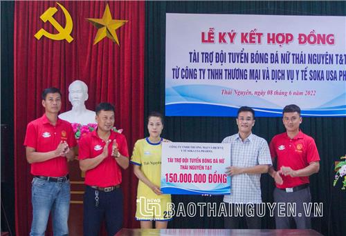 Ký hợp đồng tài trợ đội tuyển bóng đá nữ Thái Nguyên T&T