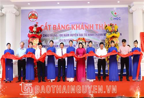 Khánh thành Phòng khám đa khoa C-Mec và Tổ hợp y tế Đại Từ