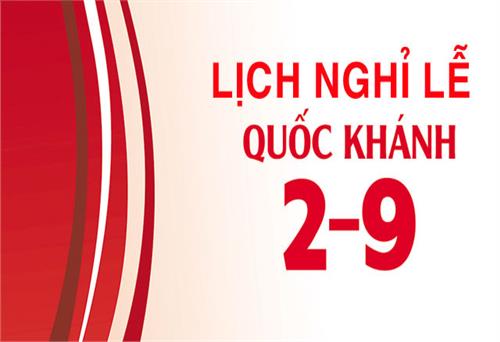 Quốc khánh 2/9/2021: Công chức, viên chức, người lao động được nghỉ 4 ngày liên tục