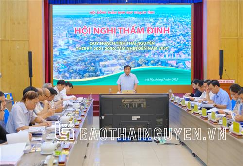 100% thành viên Hội đồng thẩm định thông qua Quy hoạch tỉnh Thái Nguyên