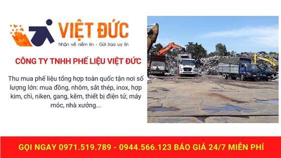 Công ty Việt Đức: Thu mua phế liệu tại Thái Nguyên giá cao, tận nơi