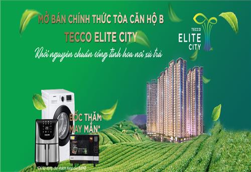  Mở bán tòa căn hộ đẹp nhất dự án Tecco Elite City Thái Nguyên