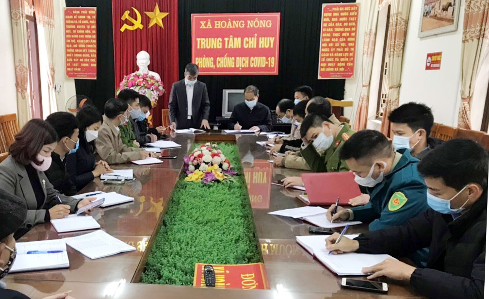  Ban chỉ đạo phòng, chống dịch COVID-19 xã Hoàng Nông họp triển khai các biện pháp cấp bách phòng, chống dịch trên địa bàn.