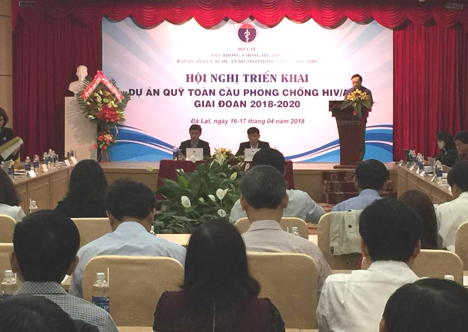  Hội nghị triển khai Dự án Quỹ toàn cầu Phòng, chống HIV/AIDS giai đoạn 2018-2020. Ảnh: Thùy Chi