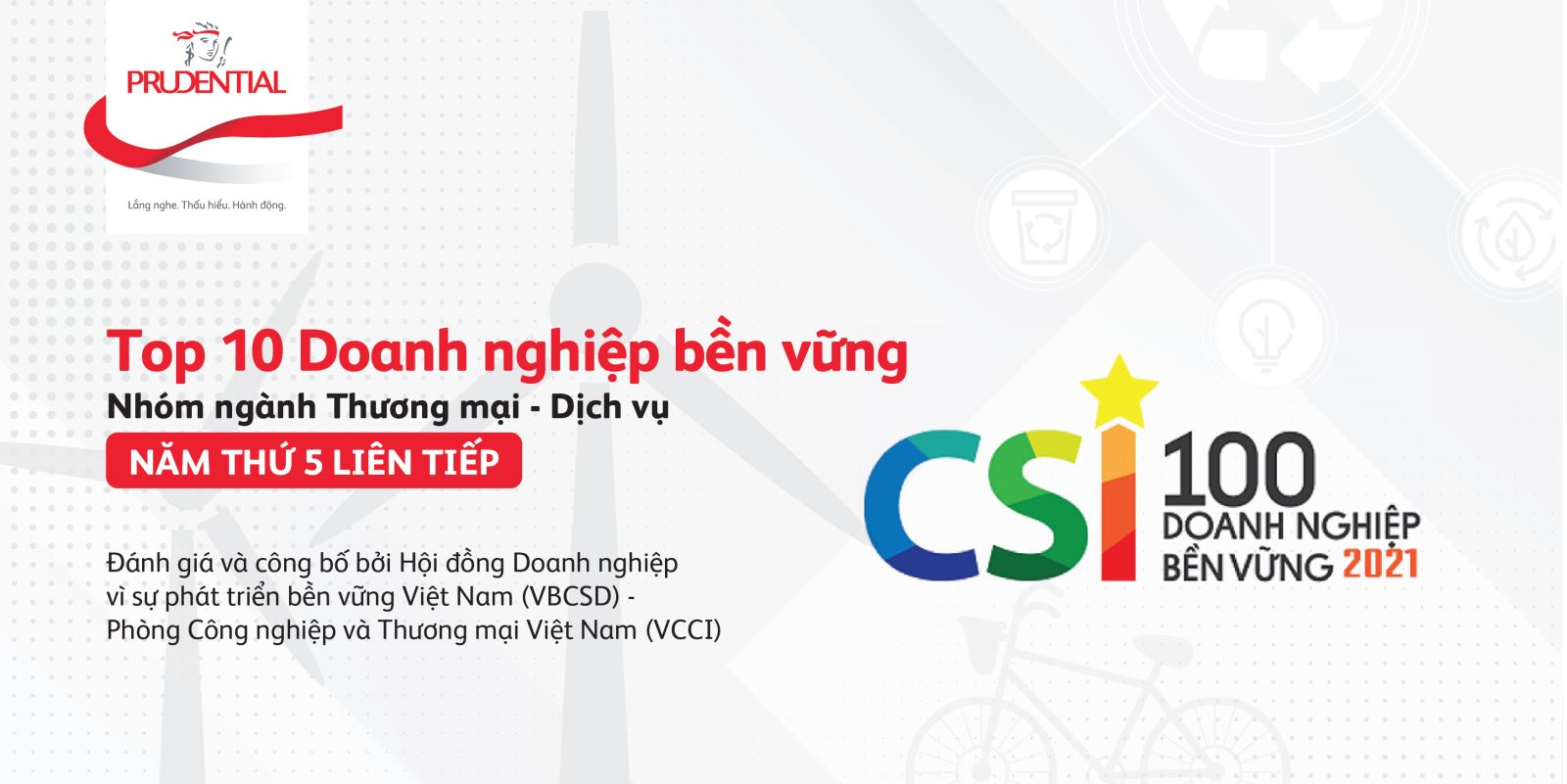  Prudential Việt Nam vinh danh trong Top 10 Doanh nghiệp bền vững năm thứ 5 liên tiếp.